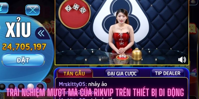 Trải nghiệm mượt mà của rikvip trên thiết bị di động
